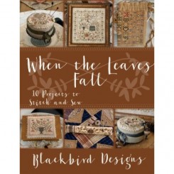 When the Leaves Fall - 10 Projects to Stitch and Sew